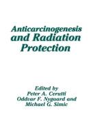 Anticarcinogenesis and Radiation Protection edito da Springer US