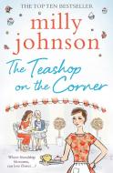 The Teashop on the Corner di Milly Johnson edito da Simon & Schuster Ltd