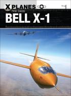 Bell X-1 di Peter E. Davies edito da Bloomsbury Publishing PLC