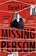 Missing Person di Sarah Lotz edito da Hodder And Stoughton Ltd.