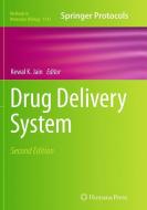 Drug Delivery System edito da Springer New York