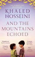 And the Mountains Echoed di Khaled Hosseini edito da Bloomsbury UK