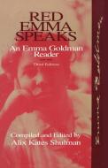 Red Emma Speaks: An Emma Goldman Reader di Emma Goldman edito da HUMANITY BOOKS