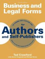 Business and Legal Forms for Authors and Self-Publishers di Tad Crawford, Stevie Fitzgerald, Michael Gross edito da ALLWORTH PR