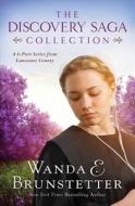 The Discovery Saga Collection: A 6-Part Series from Lancaster County di Wanda E. Brunstetter edito da Shiloh Run Press