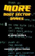 More Boot Sector Games di Oscar Toledo Gutierrez edito da Lulu.com