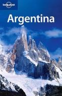 Argentina di Sandra Bao edito da Lonely Planet Publications Ltd
