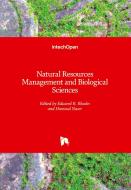 Natural Resources Management and Biological Sciences edito da IntechOpen