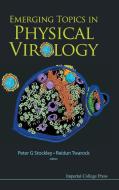 Emerging Topics in Physical Virology edito da IMPERIAL COLLEGE PRESS