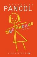 Muchachas 1 di Katherine Pancol edito da Hachette