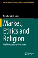 Market, Ethics and Religion edito da Springer International Publishing