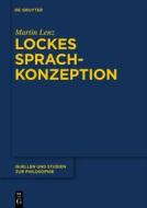 Lockes Sprachkonzeption di Martin Lenz edito da Walter de Gruyter