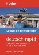 Deutsch rapid. Deutsch - Französisch di Renate Luscher edito da Hueber Verlag GmbH