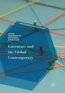 Literature and the Global Contemporary edito da Springer International Publishing