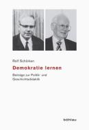 Demokratie lernen di Rolf Schörken edito da Böhlau-Verlag GmbH