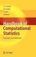 Handbook Of Computational Statistics di J. E. Gentle, Wolfgang Hardle, Yuichi Mori edito da Springer-verlag Berlin And Heidelberg Gmbh & Co. Kg