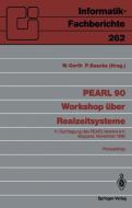 PEARL 90 - Workshop über Realzeitsysteme edito da Springer Berlin Heidelberg