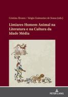 Limiares Homem Animal Na Literatura E Na Cultura Da Idade Media edito da Peter Lang AG