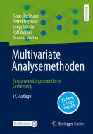 Multivariate Analysemethoden di Klaus Backhaus, Bernd Erichson, Sonja Gensler, Rolf Weiber, Thomas Weiber edito da Springer-Verlag GmbH