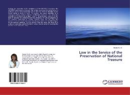 Law in the Service of the Preservation of National Treasure di Majda Rubic edito da LAP Lambert Academic Publishing