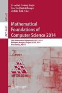 Mathematical Foundations of Computer Science 2014 edito da Springer-Verlag GmbH