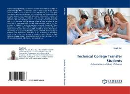 Technical College Transfer Students di Ralph Karl edito da LAP Lambert Acad. Publ.