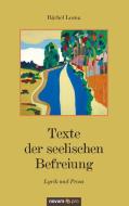 Texte der seelischen Befreiung di Bärbel Lesna edito da novum publishing