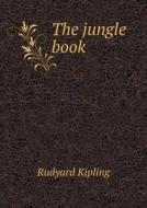 The Jungle Book di Rudyard Kipling edito da Book On Demand Ltd.