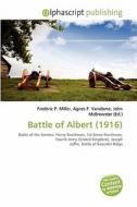 Battle Of Albert (1916) edito da Betascript Publishing