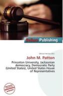 John M. Patton edito da Bellum Publishing