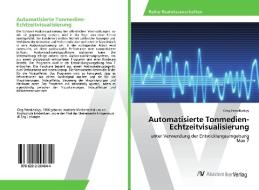 Automatisierte Tonmedien-Echtzeitvisualisierung di Oleg Petrakivskyy edito da AV Akademikerverlag