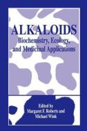 Alkaloids di M. F. Roberts edito da Springer US