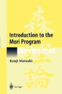 Introduction to the Mori Program di Kenji Matsuki edito da Springer New York
