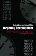 Targeting Development di Richard Black edito da Routledge
