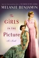 The Girls in the Picture di Melanie Benjamin edito da Random House Audio Publishing Group