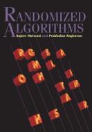 Randomized Algorithms di Rajeev Motwani, Prabhakar Raghavan edito da Cambridge University Press