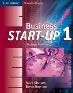 Business Start-Up 1 Student's Book di Mark Ibbotson, Bryan Stephens edito da Cambridge University Press