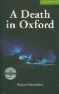 A Death In Oxford Starter/beginner Book With Audio Cd Pack di Richard MacAndrew edito da Cambridge University Press