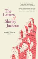 The Letters of Shirley Jackson di Shirley Jackson edito da RANDOM HOUSE
