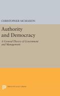 Authority and Democracy di Christopher Mcmahon edito da Princeton University Press