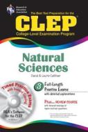 CLEP Natural Sciences [With CDROM] di Laurie Ann Callihan, David Callihan edito da Research & Education Association