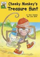 Cheeky Monkey\'s Treasure Hunt di Anne Cassidy edito da Hachette Children\'s Books