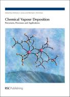 Chemical Vapour Deposition di Anthony C. Jones edito da RSC