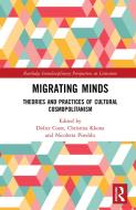 Migrating Minds edito da Taylor & Francis Ltd