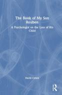 The Book Of My Son Reuben di David Cohen edito da Taylor & Francis Ltd