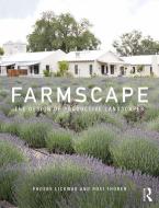 Farmscape di Phoebe Lickwar, Roxi Thoren edito da Taylor & Francis Ltd