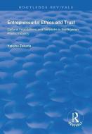 Entrepreneurial Ethics and Trust di Yakubu Zakaria edito da Taylor & Francis Ltd
