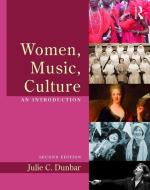 Women, Music, Culture di Julie C. (Edgewood College Dunbar edito da Taylor & Francis Ltd