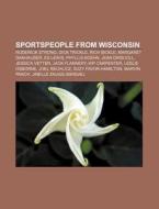 Sportspeople From Wisconsin: Dick Trickl di Books Llc edito da Books LLC, Wiki Series