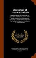 Stimulation Of Livestock Products edito da Arkose Press